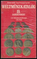 Günter Schön: Weltmünzkatalog 19. Jahrhundert. München, Battenberg, 1973. - Non Classificati