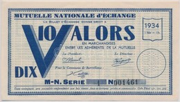 Franciaország 1934. 'Mutuelle Nationale D'Exchage' Nemzeti Váltókölcsön 10Fr értékben, Perforált T:III
France 1934. 'Mut - Zonder Classificatie