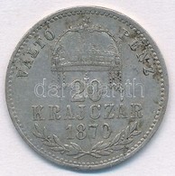 1870GYF 20kr Ag 'Váltó Pénz' T:2-
Adamo M11.1 - Unclassified
