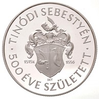 2015. 10.000Ft Ag '500 éve Született Tinódi Sebestyén' T:PP - Non Classificati