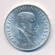 Ausztria 1959. 25Sch Ag 'Johann F?herceg' T:1-
Austria 1959. 25 Schilling Ag 'Archduke Johann' C:AU 
Krause KM#2887 - Non Classés