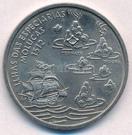 Portugália 1995. 200E Cu-Ni 'Moluca-szigetek' T:1-
Portugal 1995. 200 Escudos Cu-Ni 'Moluca Islands' C:AU
Krause KM#682 - Ohne Zuordnung