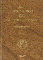 941 Los Sestercios Del Imperio Romano. 1984. 3 Volúmenes. Autor: Juan Cayón. Magnífico Estado De Conservación. - Autres & Non Classés