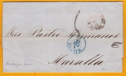 1856 - Lettre Avec Correspondance De Malaga, Espagne Vers Marseille, France - Cad Entrée En France - 4 Scans - Cartas & Documentos