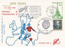 EPCP Repiquage Pour Match De Football Campionnat D'Europe FRANCE YOUGOSLAVIE à St Etienne 19 Juin 1984 / 5351 - Cartes Postales Repiquages (avant 1995)