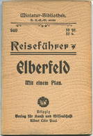 Miniatur-Bibliothek Nr. 940 - Reiseführer Elberfeld Von Franz Henk Mit Einem Plan - 8cm X 12cm - 48 Seiten Ca. 1910 - Ve - Altri & Non Classificati