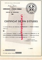 87-  RAZES-  RARE CERTIFICAT FIN ETUDES C.E.A.-COMMISSARIAT ENERGIE ATOMIQUE- PREMIER MINISTRE -ATOME-  J. MABILE - Diploma's En Schoolrapporten