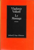 Le MONTAGE--Vladimir VOLKOFF-1983-Julliard--BE/TBE - Autres & Non Classés