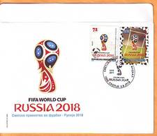 Macedonia 2018 Y FDC Sport Football World Cup Russia Postmark Skopje 05.06. - Macedonië