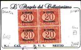 84836) PECHINO-20 C. Segnatasse, Soprastampati Pechino E In Centesimi Cinesi  N.6-MNH**- IN QUARTINA - Pechino