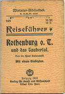 Miniatur-Bibliothek Nr. 948 - Reiseführer Rothenburg O. T. Und Das Taubertal Mit Einem Stadtplan Von Dr. Paul Sokolowski - Autres & Non Classés