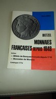 DIETZEL,,,,,MONNAIES FRANCAISES DEPUIS  1948 ,,,,2e  EDITION   1971,,,,,TBE - French