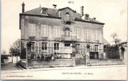 89 CRUZY LE CHATEL - La Mairie - Cruzy Le Chatel