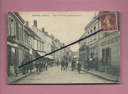 CPA - Roye - (Somme) - Rue St Pierre -(avant Guerre) - Roye