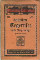 Miniatur-Bibliothek Nr. 970 - Reiseführer Tegernsee Und Umgebung Mit Einer Karte Von Dr. Paul Sakolowski - 8cm X 12cm - - Autres & Non Classés