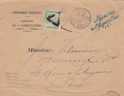 LETTRE 19 JUIN 1899. TAXEE PAR ERREUR. MINISTERE DE L'AGICULTURE PARIS POUR MR VILMORIN - 1859-1959 Covers & Documents