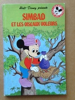 Disney - Mickey Club Du Livre - Simbad Et Les Oiseaux Voleurs (1986) - Disney
