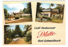 Deutschland - Bad Schwalbach Taunus - Cafe Restaurant Platte - Bad Schwalbach