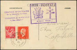 Let TIMBRES DE LIBERATION - LA ROCHELLE N°433 Et 685 Obl. 8/5/45 Sur CP, Cachet Croix De Lorraine, TB - Liberation