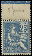 ** VARIETES - 114   Mouchon, 25c. Bleu, Bouche Du 5 FERMEE, Bdf, TTB, Cote Maury - Unused Stamps