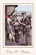 Mines, Mineurs, Vive Sainte Barbe (pk47706) - Mines