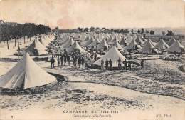 Campagne De 1914-1915 - Campement D'Infanterie - Casernes
