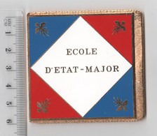 DRAPEAU ECOLE D' ETAT MAJOR  En Métal Doré - Flags