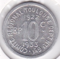 31. Haute Garonne Toulouse. 10 Centimes 1922 – 1933 Triangle. Union Latine, Comité Du Sud-Ouest, En Aluminium - Noodgeld