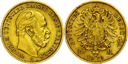 234 20 Mark, 1873 A, Wilhelm I., Rf., Ss., Katalog: J. 243 Ss - Other & Unclassified