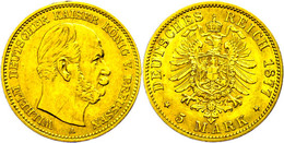 236 5 Mark, 1877, A, Wilhelm I., Kratzer Auf Dem Avers, Ss., Katalog: J. 244 Ss - Altri & Non Classificati