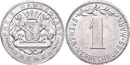 394 1 Bremer Verrechnungs-Mark, O.J. (1924), Freie Hansestadt Bremen, Aluminium Mit Eisenkern, Kleine Randfehler, Vz-st. - Altri & Non Classificati