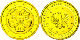 430 50 Euro, Gold, 2017, D, Lutherrose, Mit Zertifikat In Ausgabeschatulle, St., Katalog: J. 618 St - Altri & Non Classificati