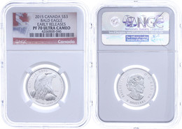 667 3 Dollars, 2015, Bald Eagle, In Slab Der NGC Mit Der Bewertung PF70 Ultra Cameo, Early Releases, Flag Label. - Canada