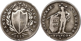 818 Tessin, Franken, 1813, Mit Stern, HMZ 2-925a, Ss.  Ss - Autres & Non Classés