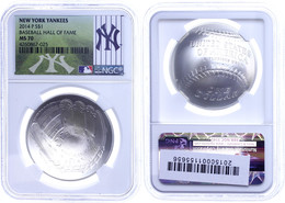 925 1 Dollar, 2014, P, Baseball Hall Of Fame, New York Yankees, In Slab Der NGC Mit Der Bewertung MS70, New York Yankees - Altri & Non Classificati