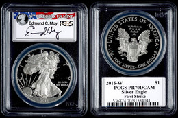 974 Dollar, 2015, W, Silver Eagle, In Slab Der PCGS Mit Der Bewertung PR70DCAM, First Strike, Edmund C. Moy Label - Altri & Non Classificati