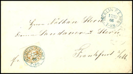 1899 "BERLIN P.E. N°2/17.12.66" Blauer EKr. Auf 3 Sgr. Braun Auf Brief Nach Frankfurt A.M. /KBHW - Nr. 218b), Katalog: 1 - Autres & Non Classés