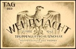 4921 1943, Tag Der Wehrmacht, 21. März 1943, Truppenluftschutzschule, Waffenschule Des Heeres, Künstler-Fotokarte, Sign. - Sonstige & Ohne Zuordnung