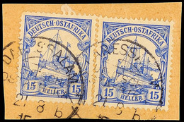 5472 DARESSALAM, 2 Stück Der 15 Heller Auf Briefstück Mit  2  Mal Stempel 6 (Buchstabe 6), Vom 21.8.15, Linke Marke Mit  - Afrique Orientale