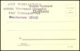 5623 AUS WESTAFRIKA Mittels Woermann-Dampfer über Vlissingen Und Oberhausen (Rhld) - Sehr Seltener Seepoststempel Blanko - Sud-Ouest Africain Allemand