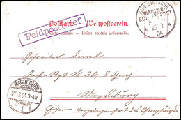 5695 MSP No. 49 25.3.04 (D. Feldmarschall) Auf Feldpost-AK (Gruss Vom Bord....) Mit Violettem Ra1 "Feldpostbrief" Nach M - German South West Africa