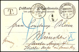 6036 1897, DASP HAMBURG NEW-YORK 13.5.97 D, Glasklar Auf Unfrankierter AK "D. Fürst Bismarck) Mit Nachgebühr-Stempel Und - Other & Unclassified