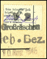 8303 5 Pfg Gebührenzettel Mit Einer Wertangabe In Blau, Entwertet Mit Notstempel Type "b" Vom 10. Aug 1945 Auf Briefstüc - Grossräschen