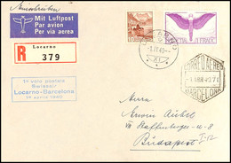 10807 1940 "10 Volo Postale Swissair Locarno - Barcelona" Lufpost-R-Brief Mit Angegebener Frankatur Von Locarno über Bar - Autres & Non Classés