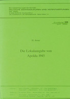 10974 Arenz, H., "Die Lokalausgabe Von Apolda 1945", Köln 1988 - Autres & Non Classés