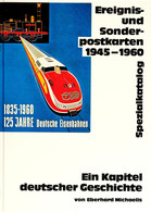 10975 Michaelis, Eberhard, Ereignis- Und Sonderpostkarten 1945-1960, Spezialkatalog, Bergisch Gladbach 1991, Leinengebun - Autres & Non Classés