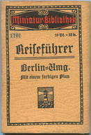 Miniatur-Bibliothek Nr. 1101 - Reiseführer Berlin-Umgebung Mit Einem Farbigen Plan - 8cm X 12cm - 88 Seiten Ca. 1910 - V - Altri & Non Classificati