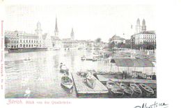 Suisse - CP - Zurich - Blick Von Der Quaibrücke - Zürich