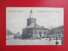 CPA ESPAGNE ALCAZAR DE SAN JUAN AYUNTAMIENTO Y PLAZA DE LA CONSTITUCION - Sonstige & Ohne Zuordnung