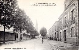 Cpa 44_CARQUEFOU - Arrivée Par La Route De Châteaubriant, Petite Animation - Carquefou